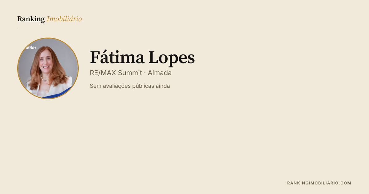 Fátima Lopes, RE/MAX Summit · Agente Imobiliário em Almada | Ranking ...